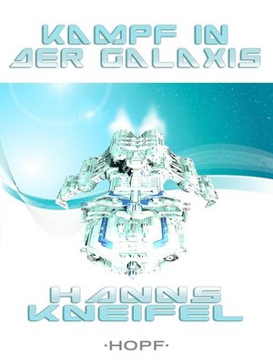 cover image of Kampf in der Galaxis